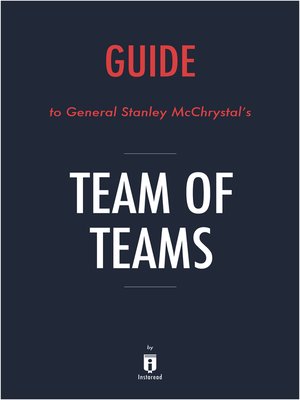 cover image of Team of Teams by General Stanley McChrystal / Key Takeaways & Analysis